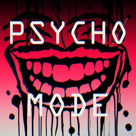 Psychomode | Boomplay Music