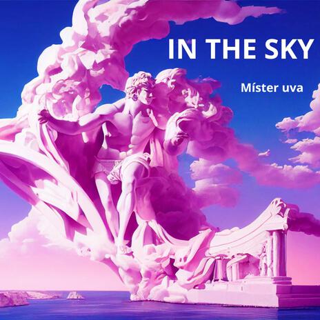 In the sky | Boomplay Music