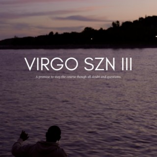 VIRGO SZN III
