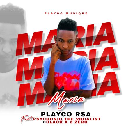 MARIA ft. Psychonic the Vocalist & Black X2 Zero | Boomplay Music