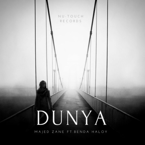 Dunya ft. Benda Haloy | Boomplay Music
