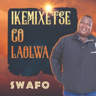 Ikemisetse Go Laolwa