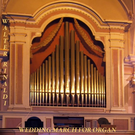 Wedding March for Organ | Boomplay Music