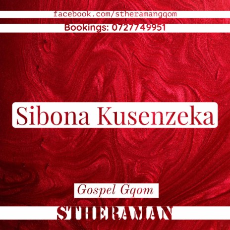 Sibona Kusenzeka (Gospel Gqom)