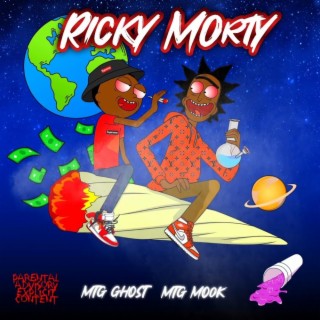 Rick & Mort ft. MTG Ghost lyrics | Boomplay Music
