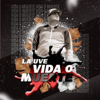 Vida o Muerte II