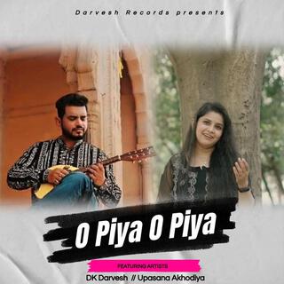 O Piya O Piya | Hindi Love Song 2025