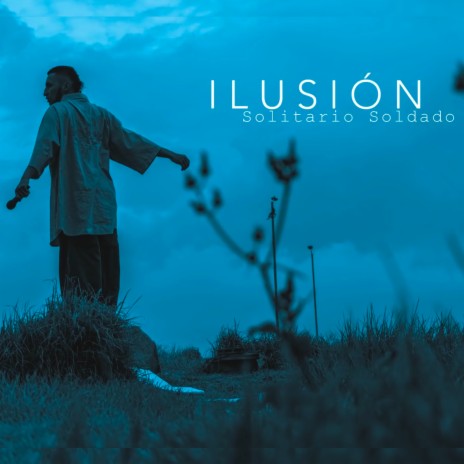 Ilusion | Boomplay Music