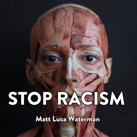 Stop Racism | Boomplay Music