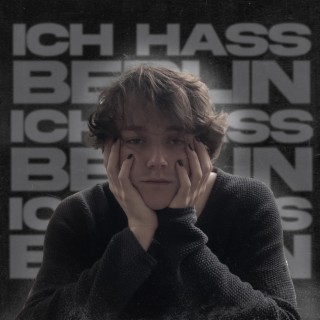 ich hass Berlin lyrics | Boomplay Music