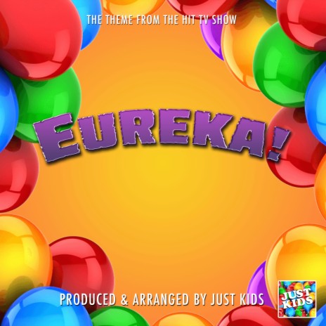 Eureka! Main Theme (From Eureka!) | Boomplay Music