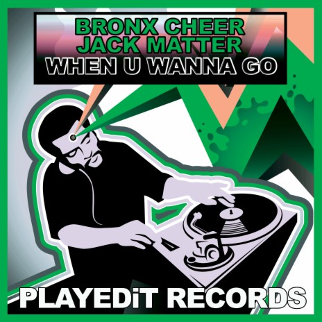 When U Wanna Go ft. Jack Matter | Boomplay Music