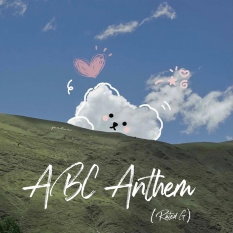 ABC Anthem (Rated G) | Boomplay Music