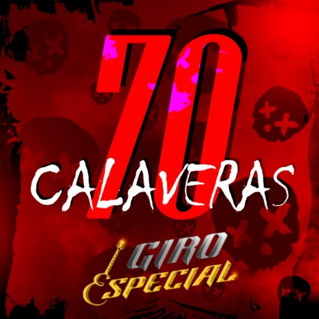 70 Calaveras | Boomplay Music