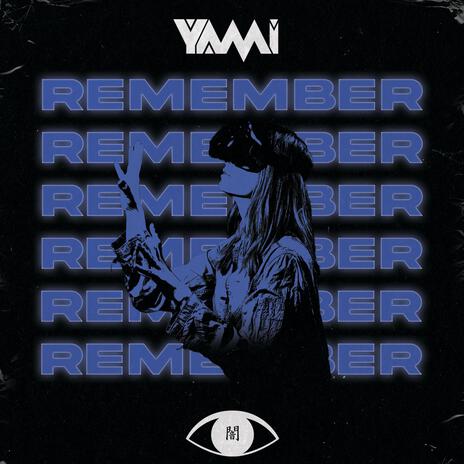 Remember | Boomplay Music