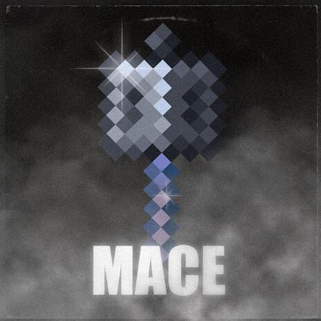 MACE