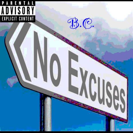 No Excuses | Boomplay Music