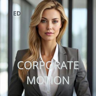 CORPORATE MOTION