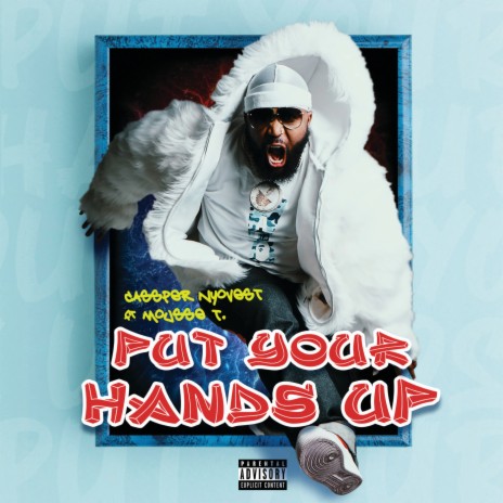 Put Your Hands Up ft. Mousse T. | Boomplay Music