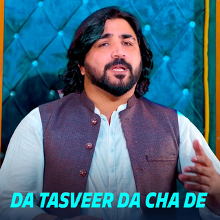 Da Tasveer Da Cha De