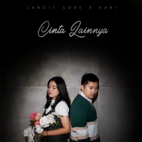 Cinta Lainnya ft. Vari | Boomplay Music