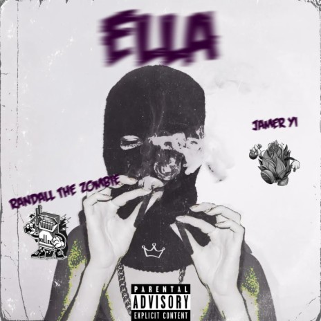 Ella ft. Jamer Yi | Boomplay Music