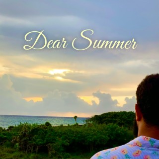 Dear Summer