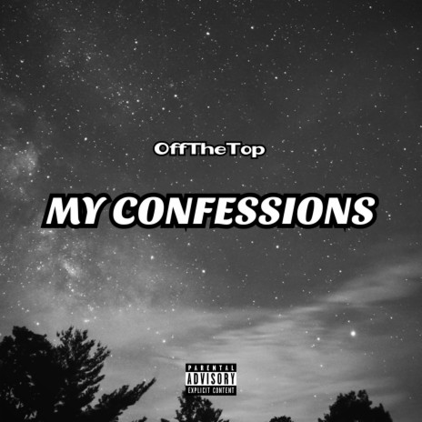 My confessions