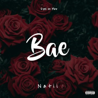 Bae lyrics | Boomplay Music