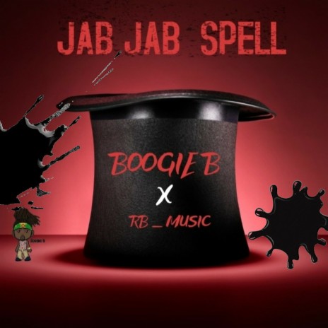 Jab Jab Spell | Boomplay Music