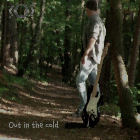 Out in the cold (Single) | Boomplay Music