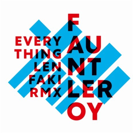 Everything (Len Faki Remix) | Boomplay Music