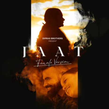 Jaat (Female Version) | Boomplay Music