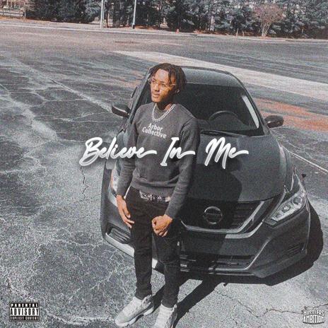 Believe In Me | Boomplay Music