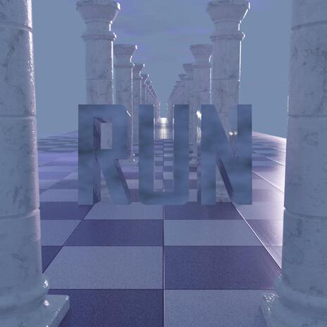 RUN | Boomplay Music