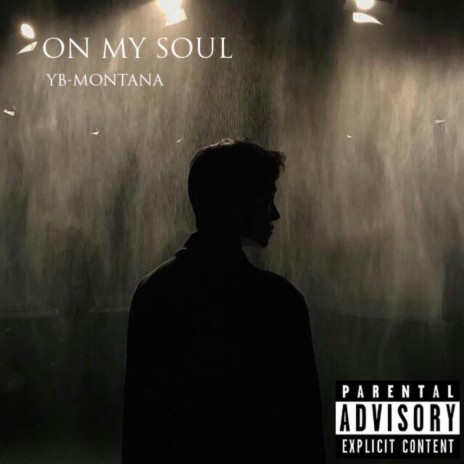 On My Soul | Boomplay Music