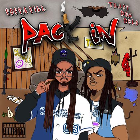 Pack In ft. Trapp Don Dolo | Boomplay Music