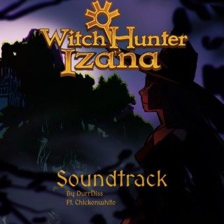 Witch Hunter Izana (Official Game Soundtrack)