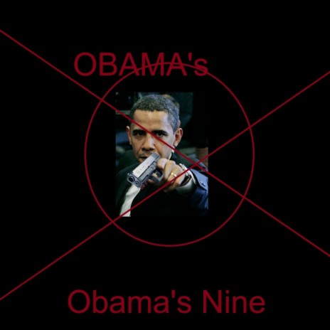 Obama's Nine | Boomplay Music