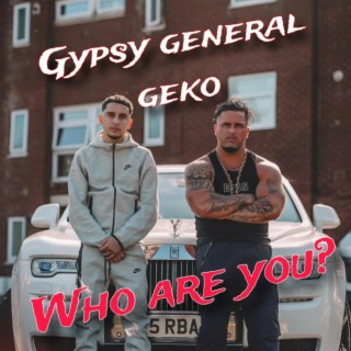 Who Are You? ft. Geko lyrics | Boomplay Music
