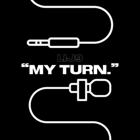 My Turn | Boomplay Music