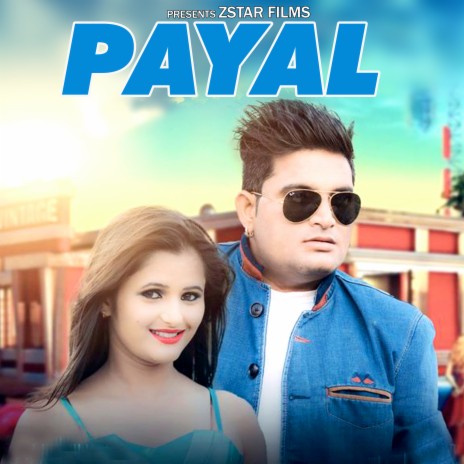 Payal ft. Amit Bhana, Akash Belarkha & Sushila Takhar | Boomplay Music