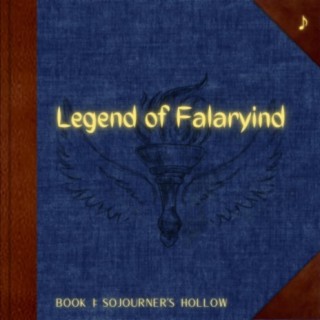 Legend of Falaryind Book I: Sojourner's Hollow (Instruments Only Version) (Instruments Only)
