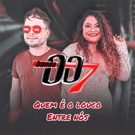 Quem É o Louco Entre Nós | Boomplay Music