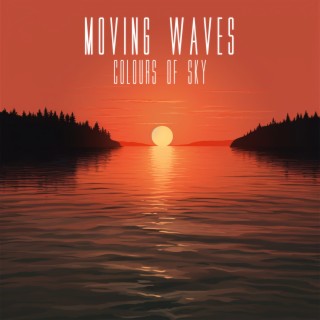 Moving Waves