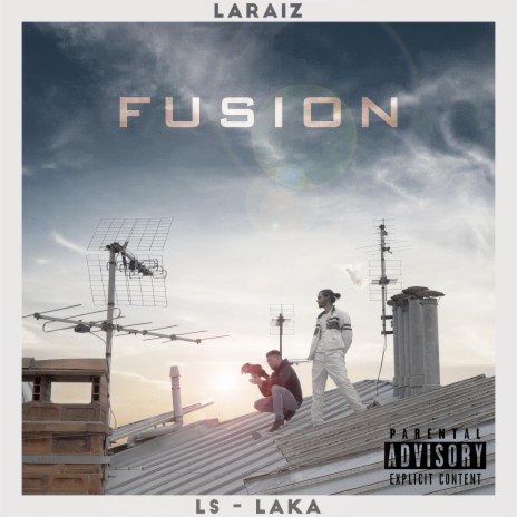 Fusion ft. Laka & Ls | Boomplay Music