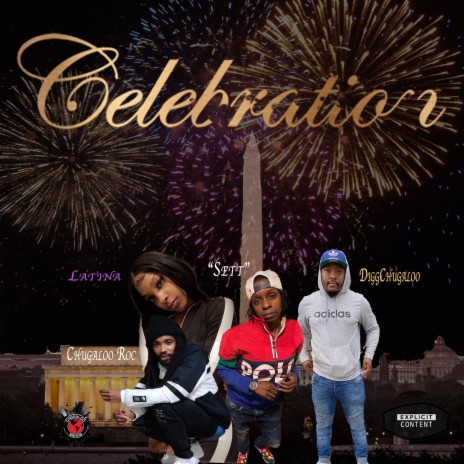 Celebration ft. Chugaloo Roc, Latina & "Sett" | Boomplay Music