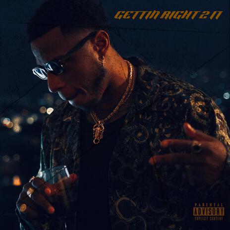 Gettin Right 2 It | Boomplay Music