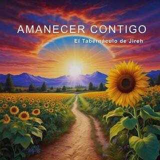 Amanecer Contigo lyrics | Boomplay Music