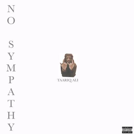 NO SYMPATHY ft. Lamar Valentine